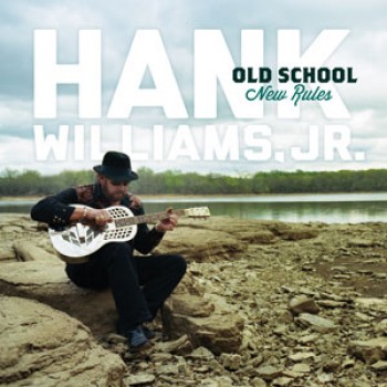 Hank Williams, Jr.’s ‘Old School, New Rules’ Is Top Selling Independent Album