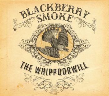 Album Review: Blackberry Smoke – ‘The Whippoorwill’