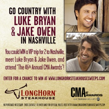 LongHorn Steakhouse Invites Guests to ‘Go Country with Luke Bryan and Jake Owen in Nashville’