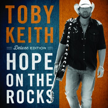 Toby Keith Reveals ‘Hope on the Rocks’ Track Listing, Cover Art