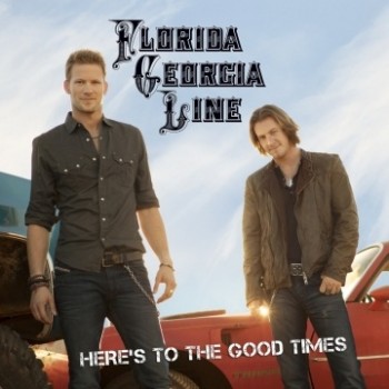 Album Review: Florida Georgia Line – ‘Here’s To The Good Times’