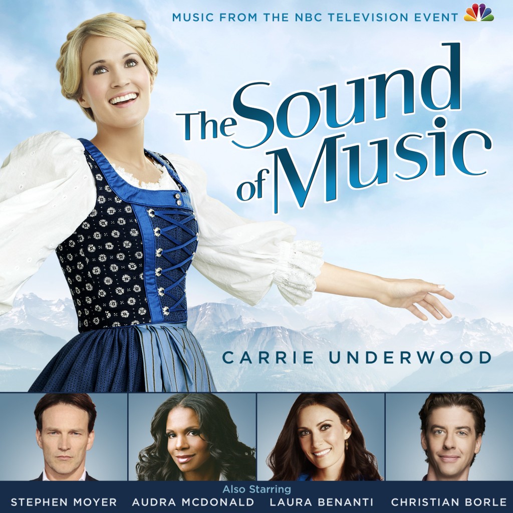 The Sound of Music Soundtrack - Carrie Underwood