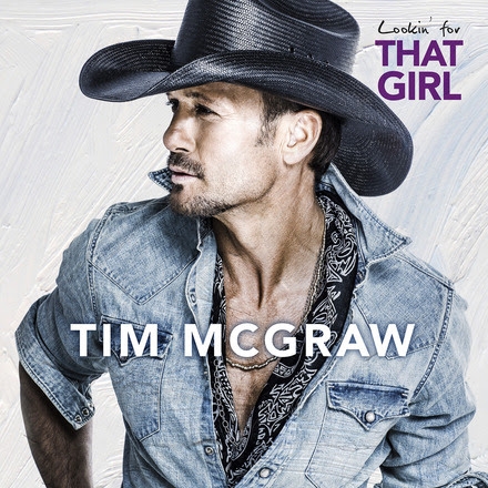 Tim McGraw- Lookin' For That Girl