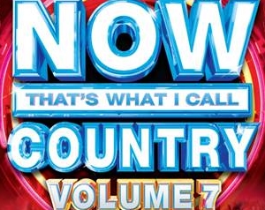 ‘NOW That’s What I Call Country Volume 7′ To Be Released June 3