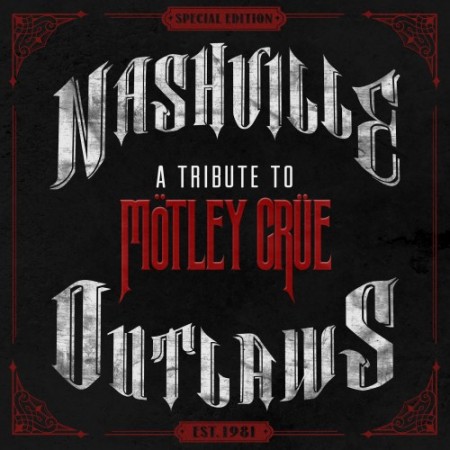 Motley Crue Tribute Album - CountryMusicIsLove