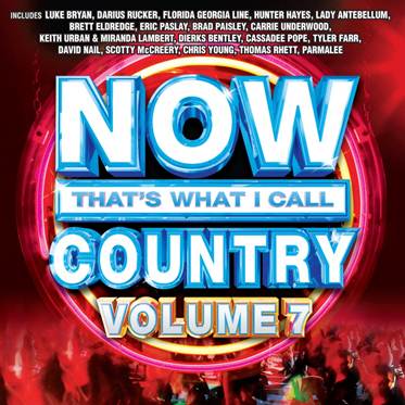 Now That's What I Call Country Vol 7 - CountryMusicIsLove