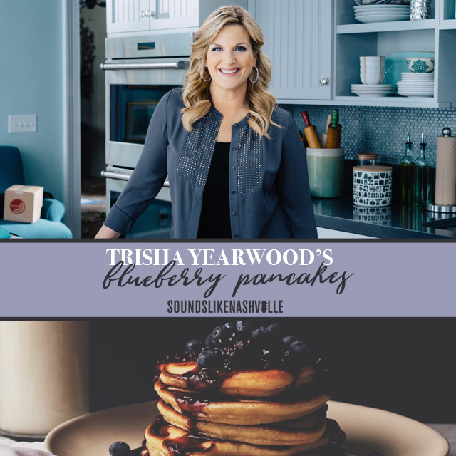 Your Family Will Be ‘Flipping’ Over Trisha Yearwood’s Blueberry Pancakes