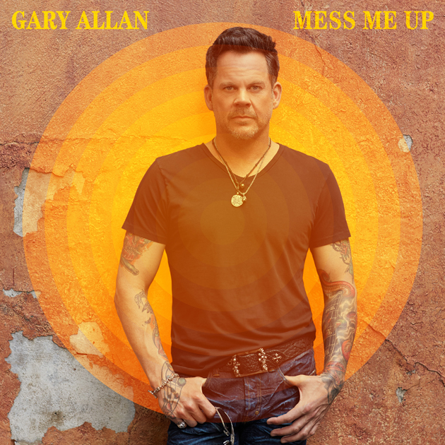 Gary Allan Asks for Heartache in New Single, ‘Mess Me Up’