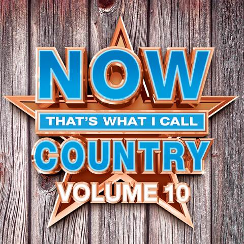 Now That's What I Call Country, Vol. 10 cover art