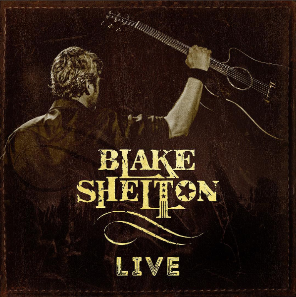 Blake Shelton Announces Six-Song Live EP