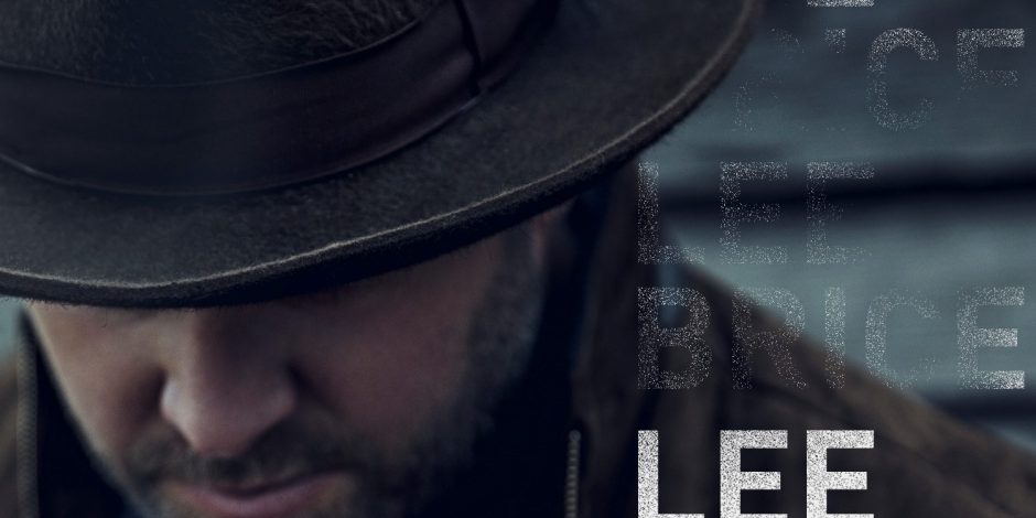 Lee Brice Reveals 15-Song Track Listing for Self-Titled Album