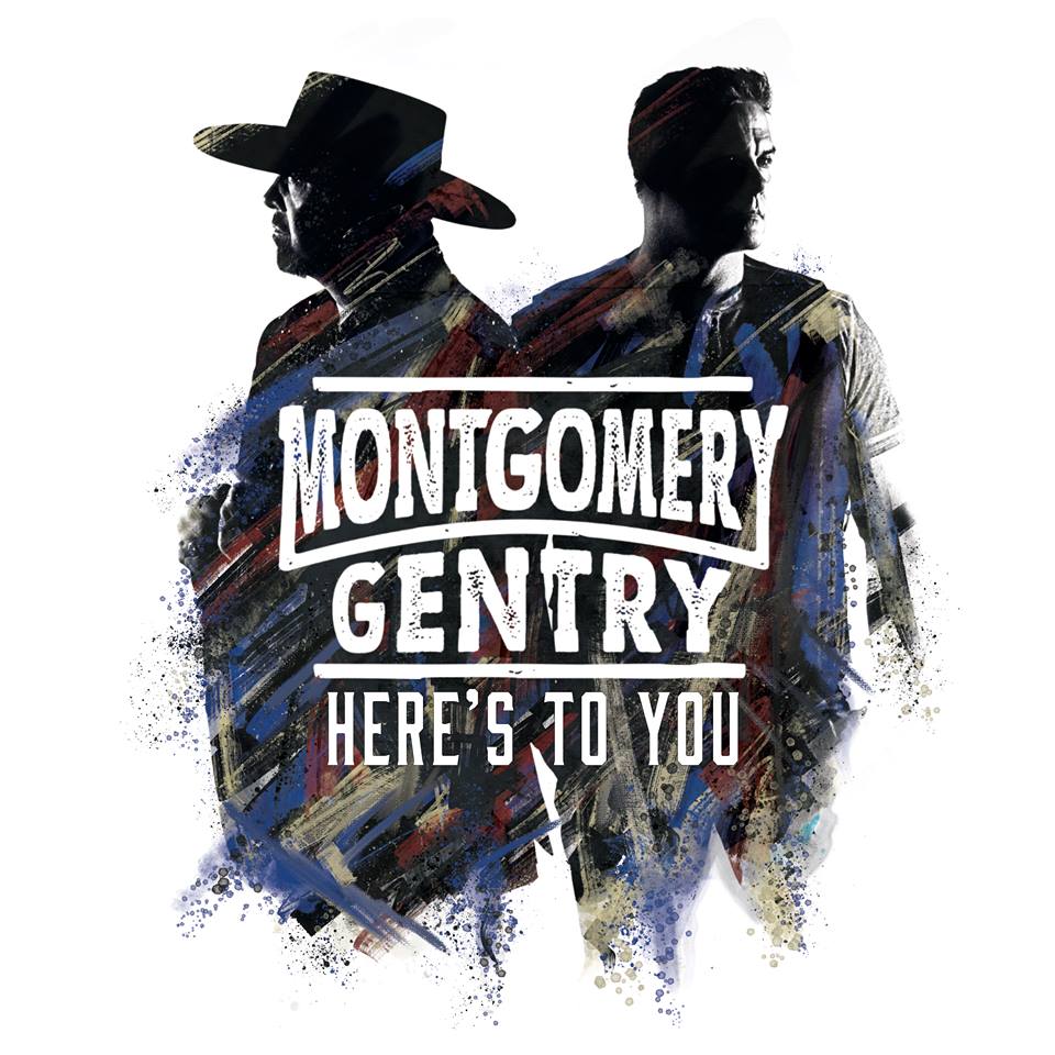 Album Review: Montgomery Gentry’s ‘Here’s To You’