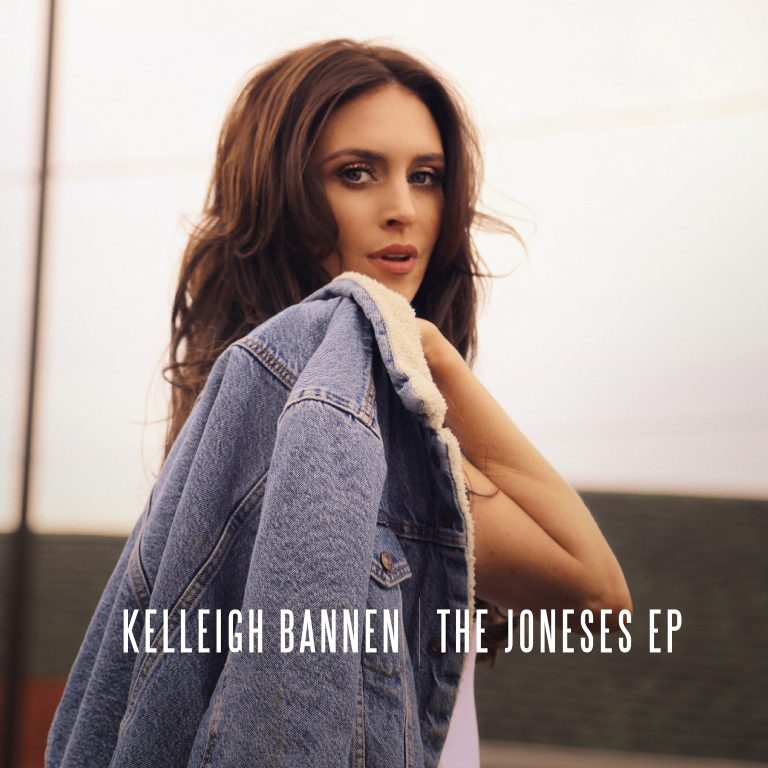 Kelleigh Bannen is Fearless With Three-Song ‘The Joneses’ EP