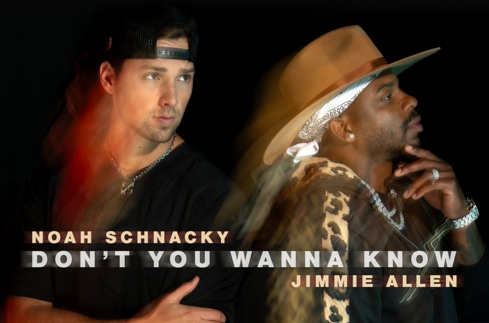 Noah Schnacky Enlists Jimmie Allen For Sprightly, ‘Don’t You Wanna Know’
